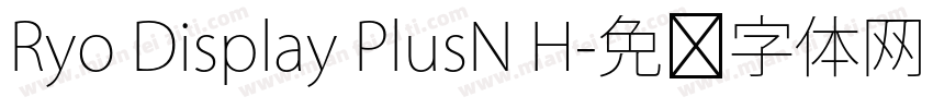 Ryo Display PlusN H字体转换